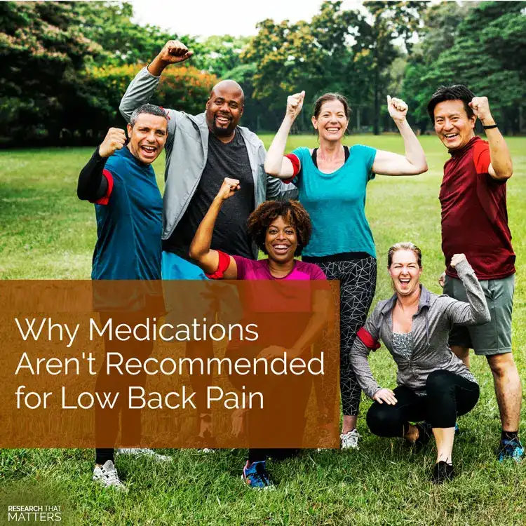 Chiropractic Kissimmee FL Medications Aren't Recommended for Low Back Pain